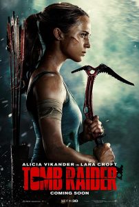 Tomb Raider Kinoposter Alicia Vikander
