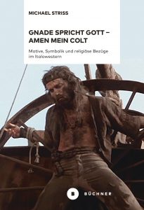Gnade spricht Gott - Amen mein Colt Büchner Verlag Striss Buch Review